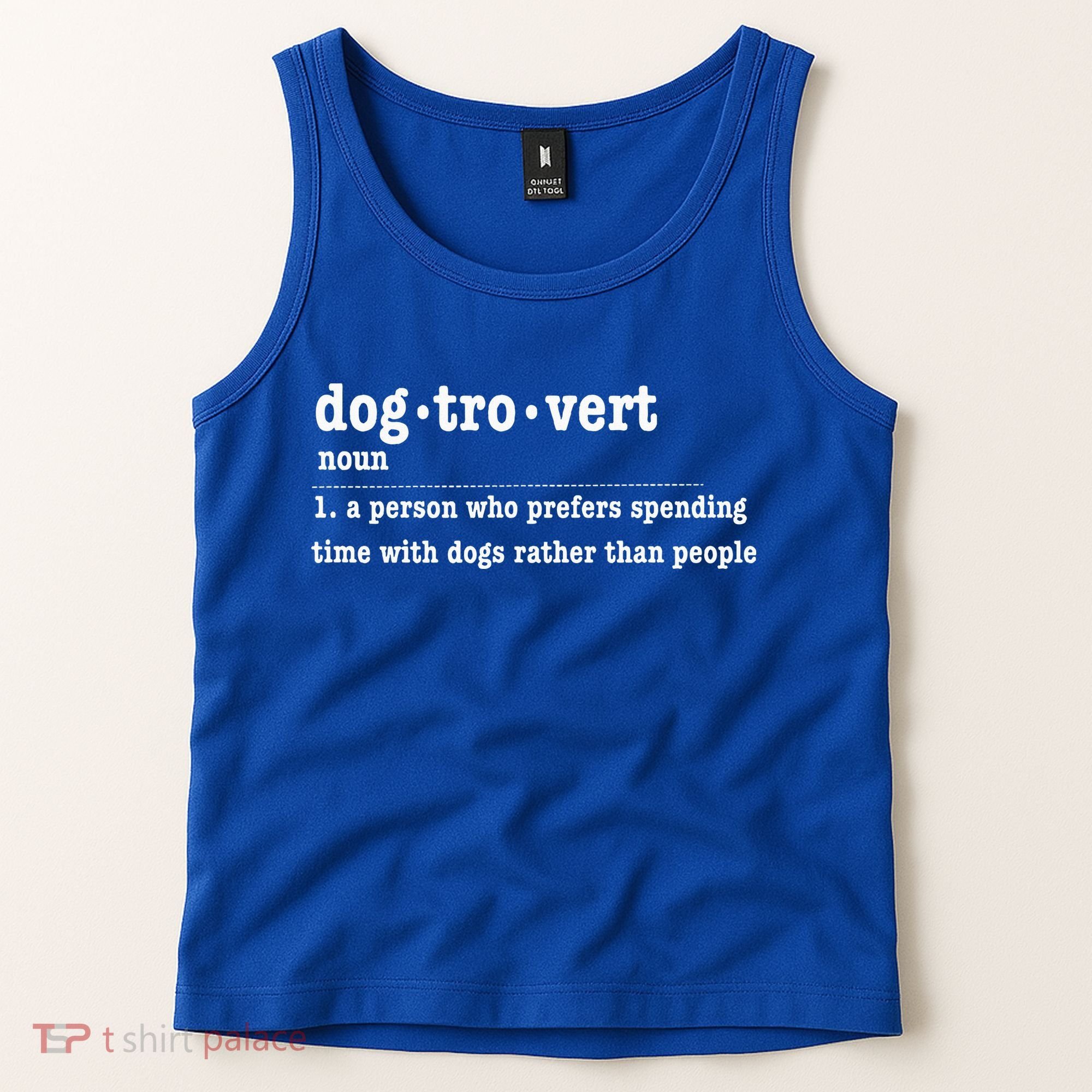 Dogtrovert Funny Sarcastic Dog Lover Tank Top
