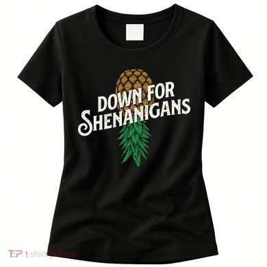 Down For Shenanigans Swinger Couple Upside Down Pineapple Women's T-Shirt