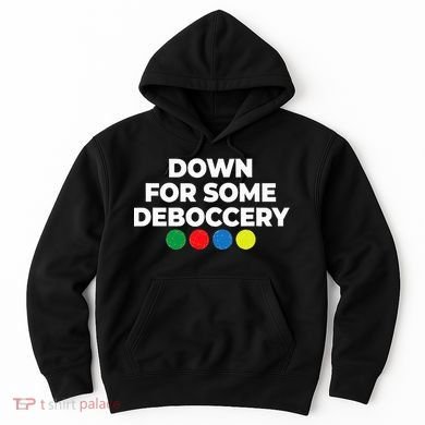 Down For Some Deboccery Funny Bocce Ball Player Fan Hoodie