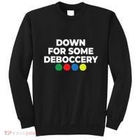 Down For Some Deboccery Funny Bocce Ball Player Fan Sweatshirt thumb 0