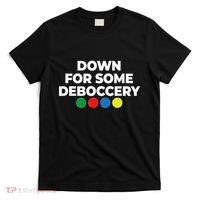 Down For Some Deboccery Funny Bocce Ball Player Fan T-Shirt thumb 0