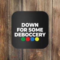 Down For Some Deboccery Funny Bocce Ball Player Fan Coaster thumb 0