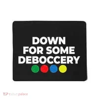 Down For Some Deboccery Funny Bocce Ball Player Fan Mousepad thumb 0