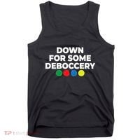 Down For Some Deboccery Funny Bocce Ball Player Fan Tank Top thumb 0