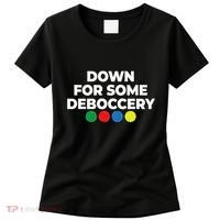 Down For Some Deboccery Funny Bocce Ball Player Fan Women's T-Shirt thumb 0