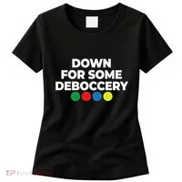 Down For Some Deboccery Funny Bocce Ball Player Fan Women's T-Shirt thumb 0