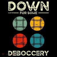 Down For Some Deboccery Ball Sport Bocce Doggie Tank thumb 4