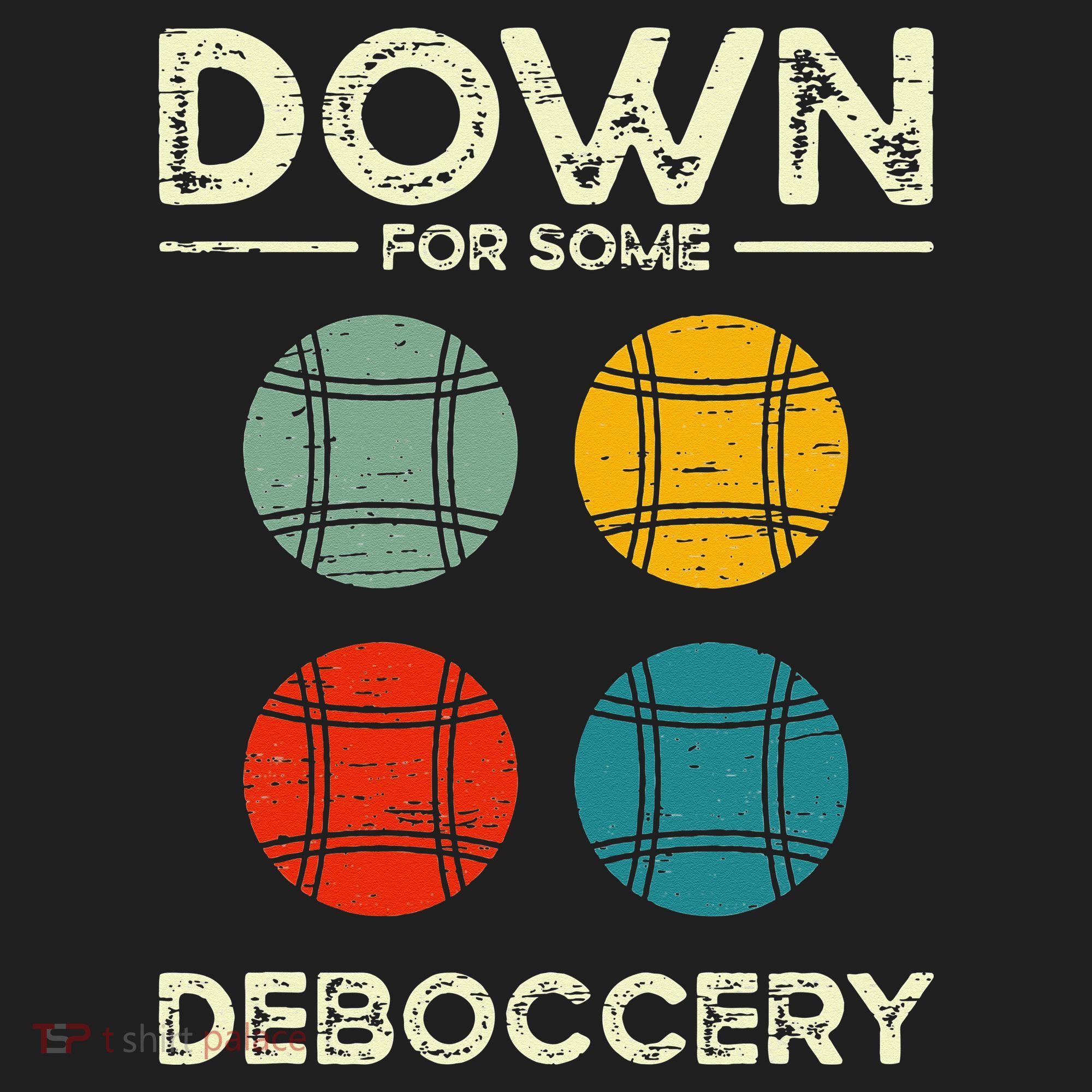 Down For Some Deboccery Ball Sport Bocce Golf Towel