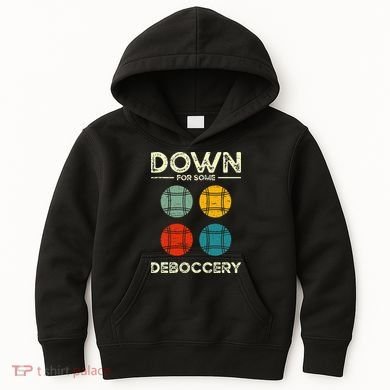 Down For Some Deboccery Ball Sport Bocce Kids Hoodie