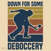 Down For Some Deboccery Bocce Ball Player Bocce Ball Tote Bag thumb 4