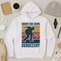 Down For Some Deboccery Bocce Ball Player Bocce Ball Hoodie thumb 3