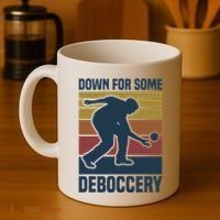 Down For Some Deboccery Bocce Ball Player Bocce Ball Coffee Mug thumb 4