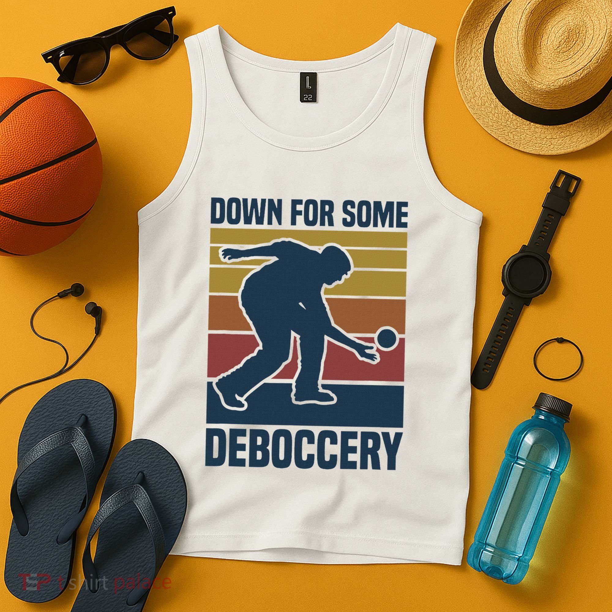 Down For Some Deboccery Bocce Ball Player Bocce Ball Tank Top