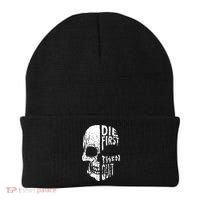 Die First Then Quit Skull Quote Beanie thumb 0
