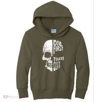 Die First Then Quit Skull Quote Kids Hoodie thumb 0