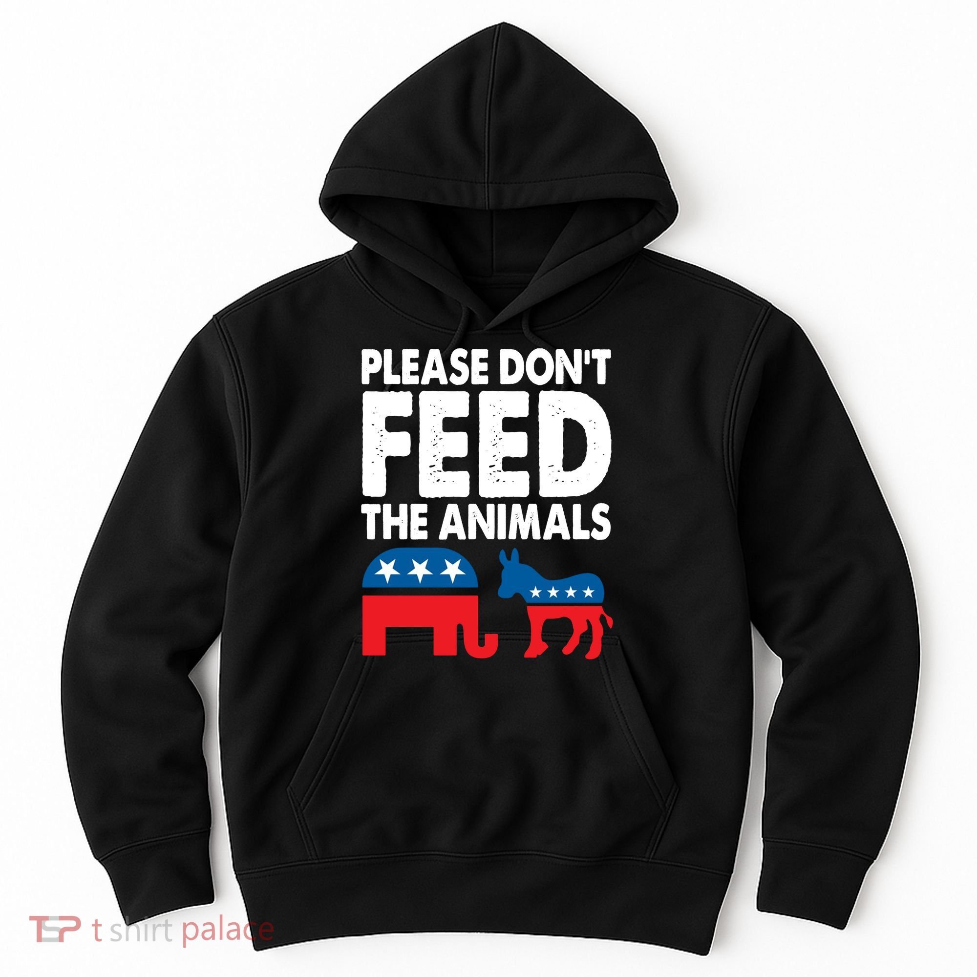 Dont Feed The Animal Libertarian Political Hoodie