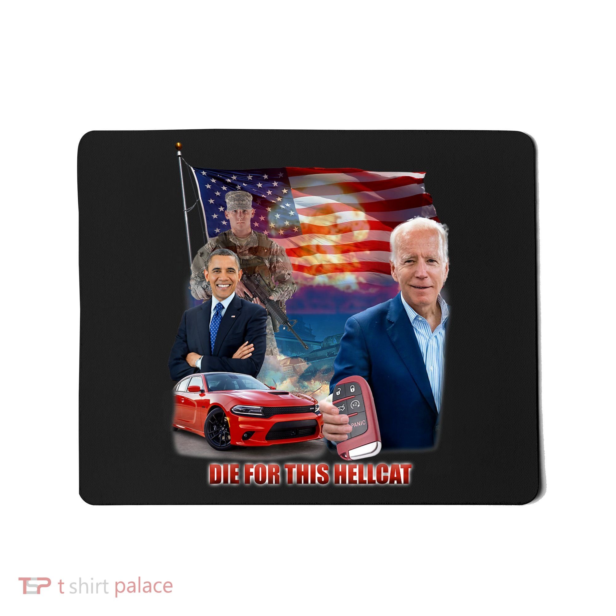 Die For This Hellcat Biden Mousepad