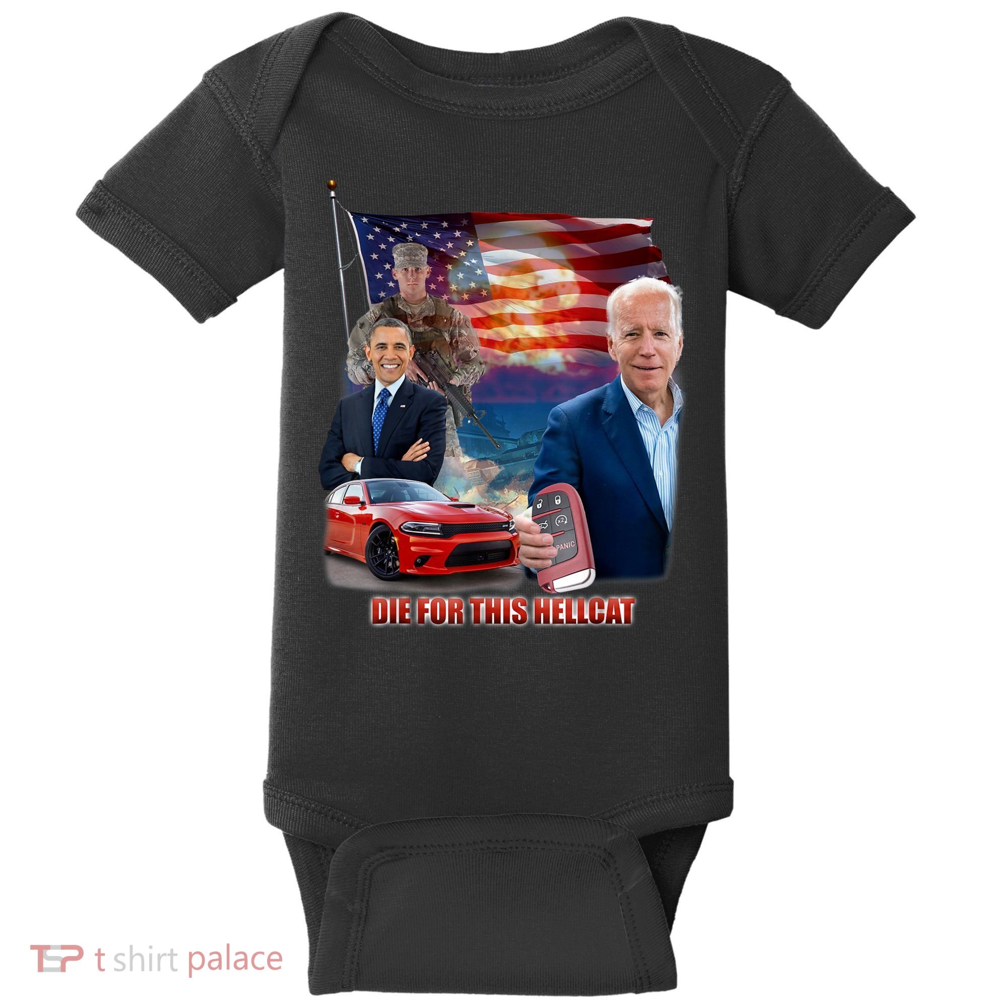 Die For This Hellcat Biden Baby Bodysuit