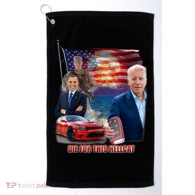 Die For This Hellcat Biden Golf Towel