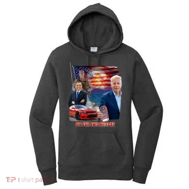 Die For This Hellcat Biden Women's Hoodie