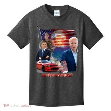 Die For This Hellcat Biden Kids T-Shirt