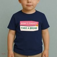 Dont Forget To Take A Break Work Toddler T-Shirt thumb 2