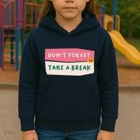 Dont Forget To Take A Break Work Kids Hoodie thumb 3