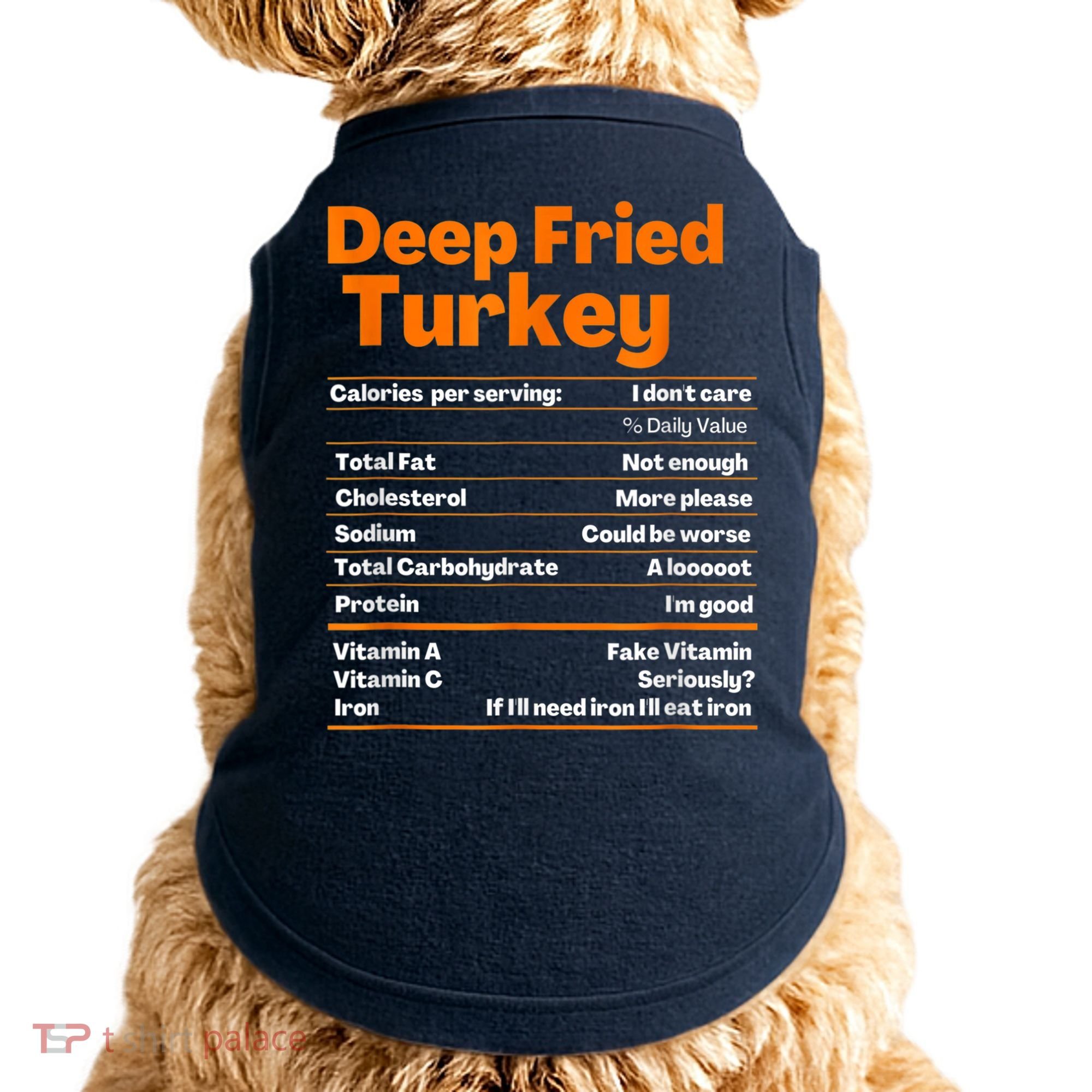 Deep Fried Turkey Shirt Thanksgiving Nutrition Facts Tee Doggie Tank