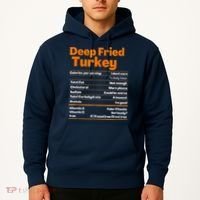 Deep Fried Turkey Shirt Thanksgiving Nutrition Facts Tee Hoodie thumb 2