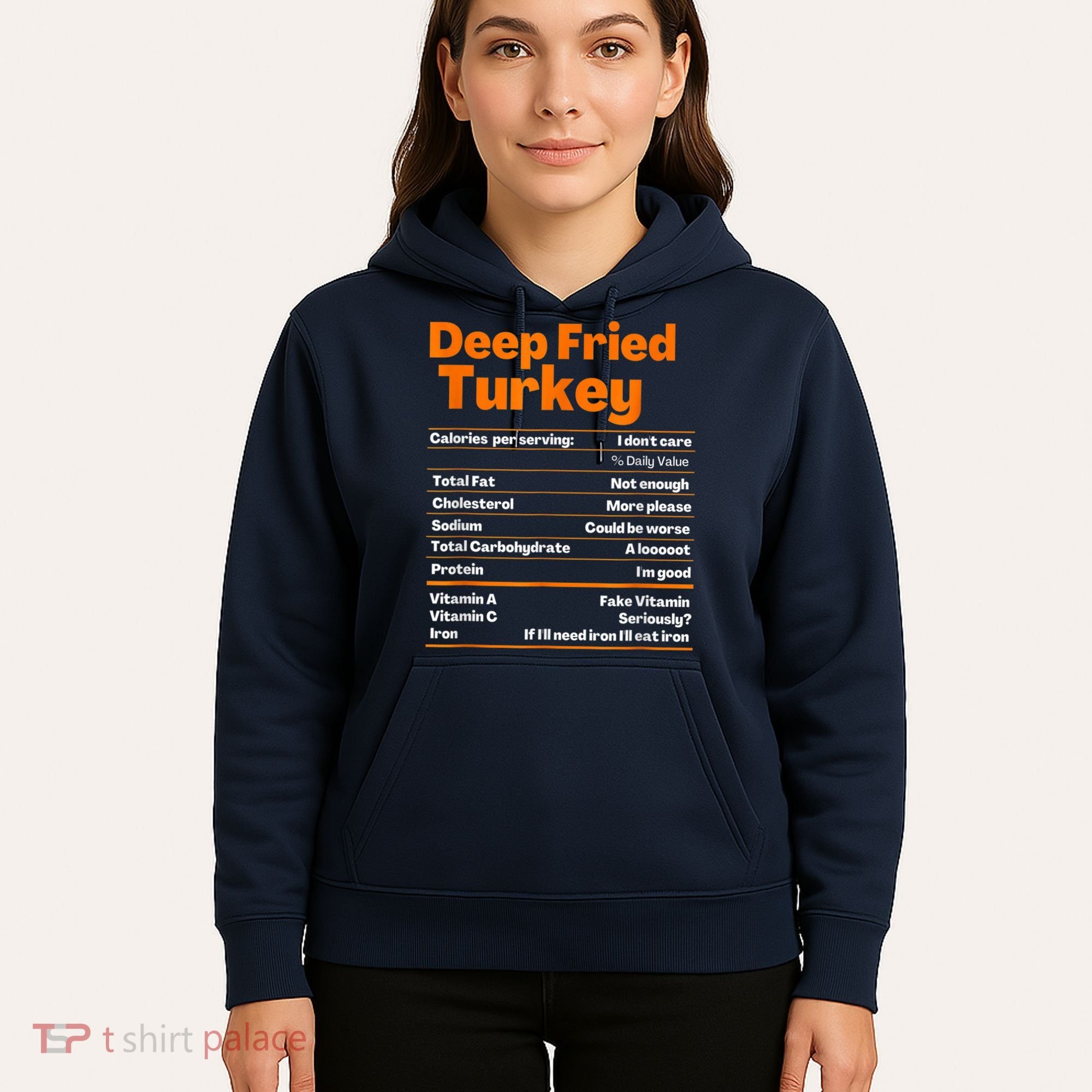 Deep Fried Turkey Shirt Thanksgiving Nutrition Facts Tee Hoodie