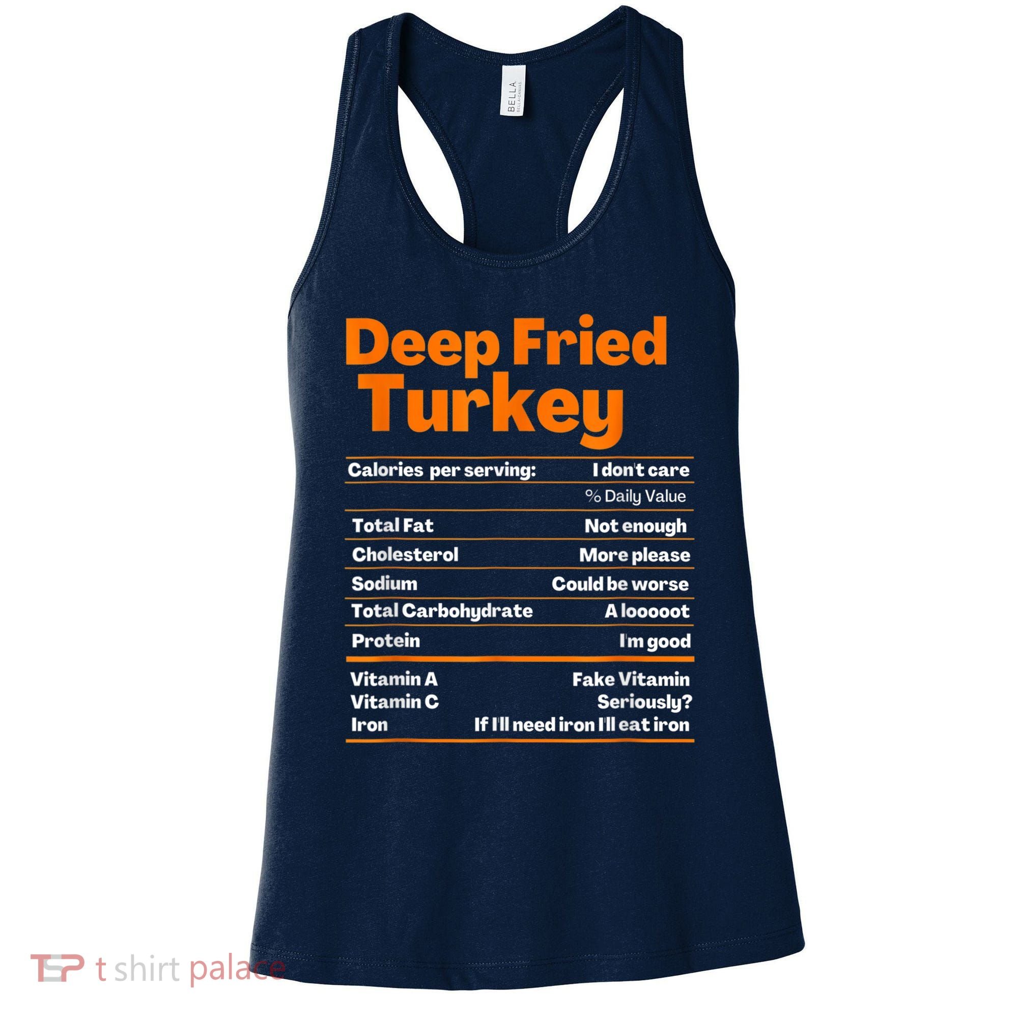 Deep Fried Turkey Shirt Thanksgiving Nutrition Facts Tee Women's Tank Top