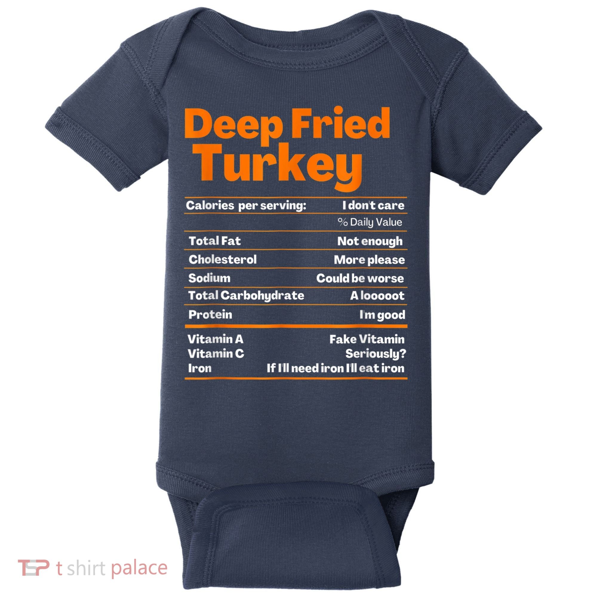 Deep Fried Turkey Shirt Thanksgiving Nutrition Facts Tee Baby Bodysuit