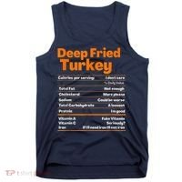 Deep Fried Turkey Shirt Thanksgiving Nutrition Facts Tee Tank Top thumb 0