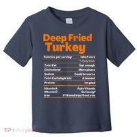 Deep Fried Turkey Shirt Thanksgiving Nutrition Facts Tee Toddler T-Shirt thumb 0