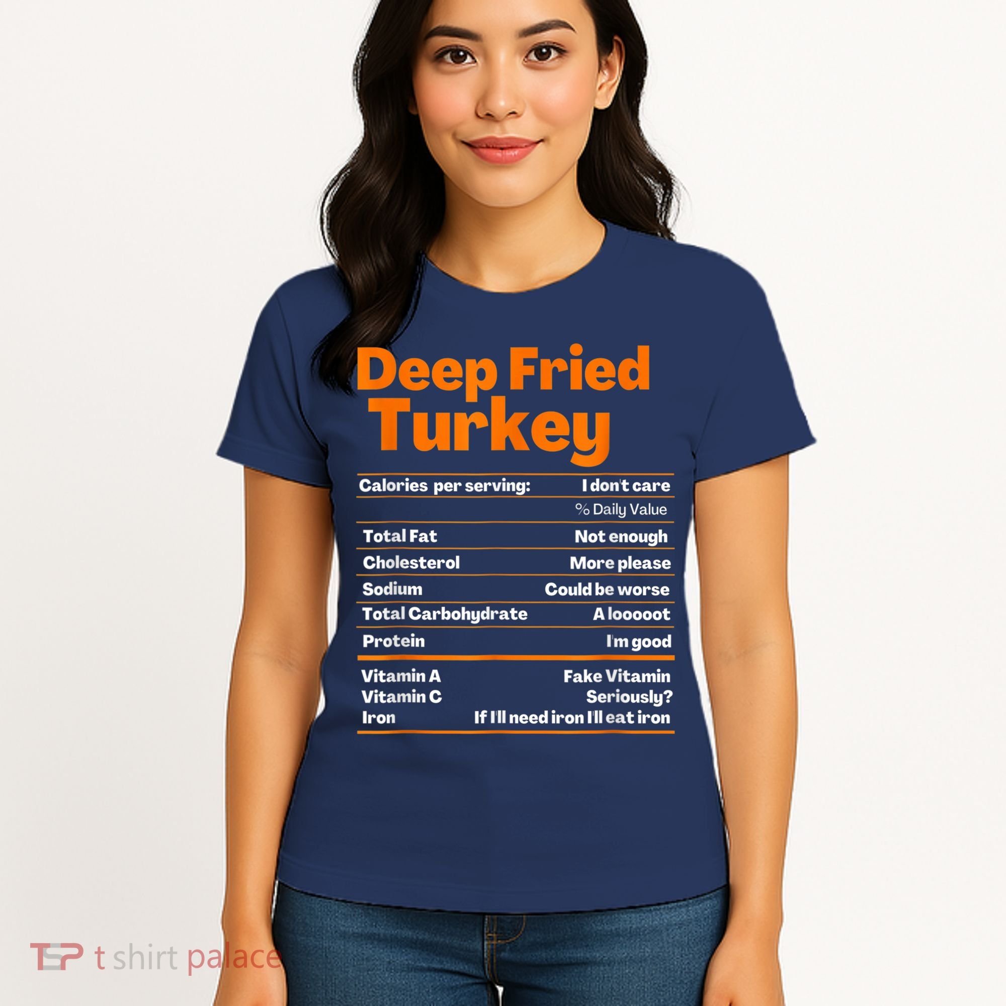 Deep Fried Turkey Shirt Thanksgiving Nutrition Facts Tee Women's T-Shirt