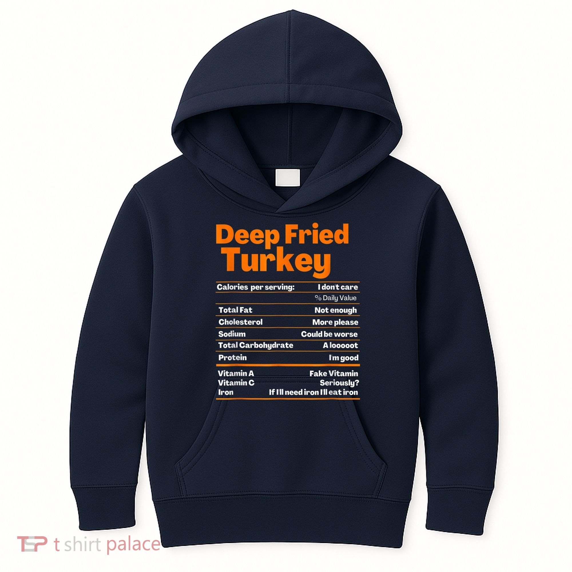 Deep Fried Turkey Shirt Thanksgiving Nutrition Facts Tee Kids Hoodie