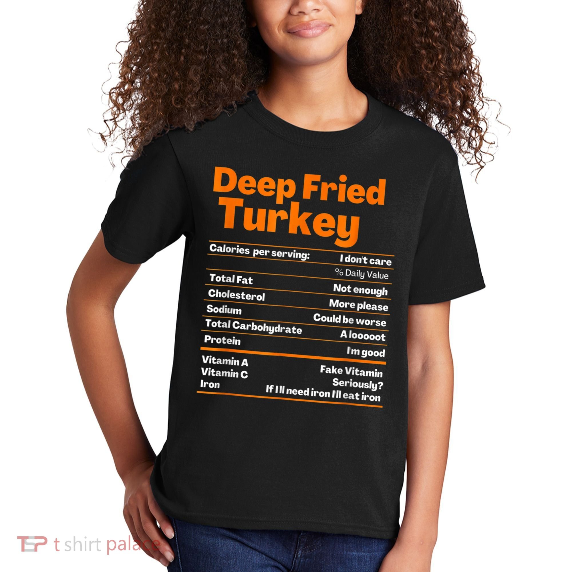 Deep Fried Turkey Shirt Thanksgiving Nutrition Facts Tee Kids T-Shirt