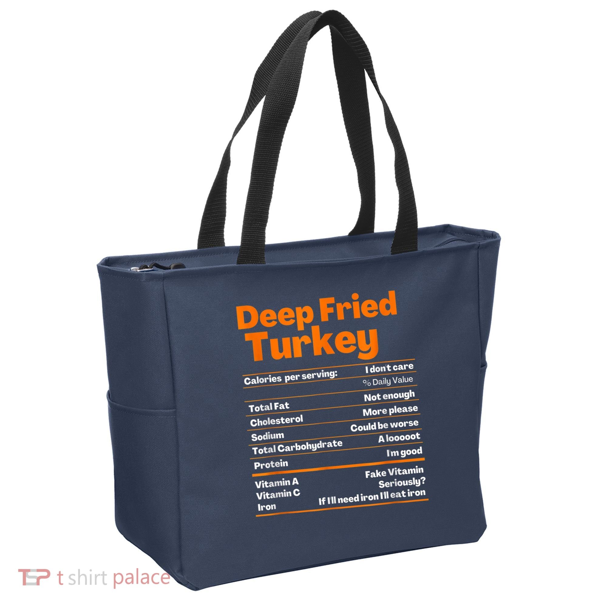 Deep Fried Turkey Shirt Thanksgiving Nutrition Facts Tee Tote Bag