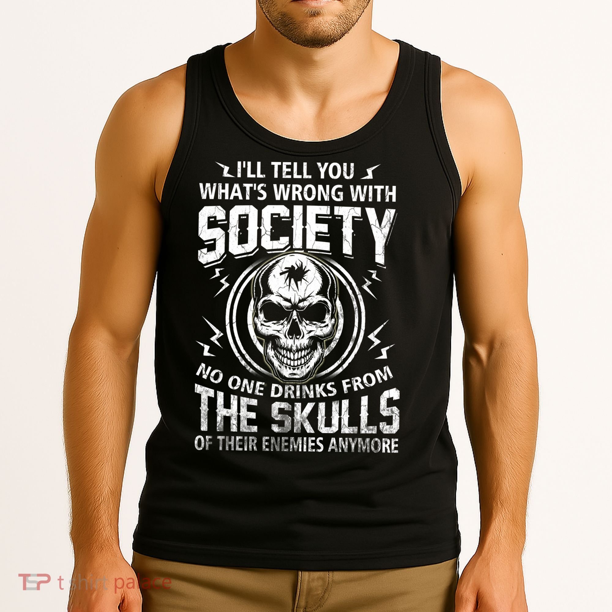 Drink From The Skull Of Your Enemies Wrong Society Tank Top