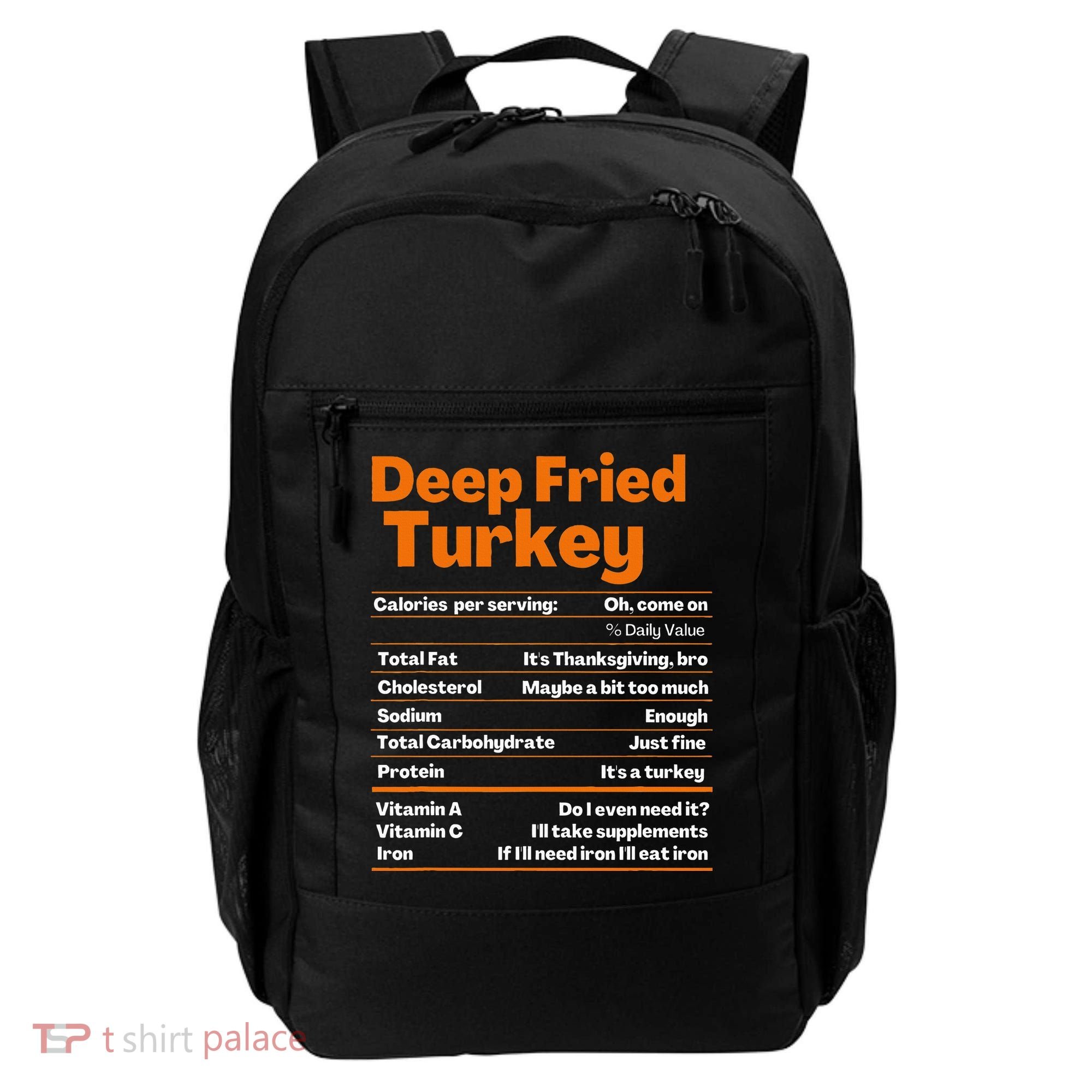 Deep Fried Turkey  Thanksgiving Nutrition Facts Backpack