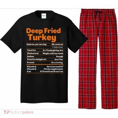 Deep Fried Turkey  Thanksgiving Nutrition Facts Pajama Set