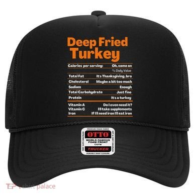 Deep Fried Turkey  Thanksgiving Nutrition Facts Hat