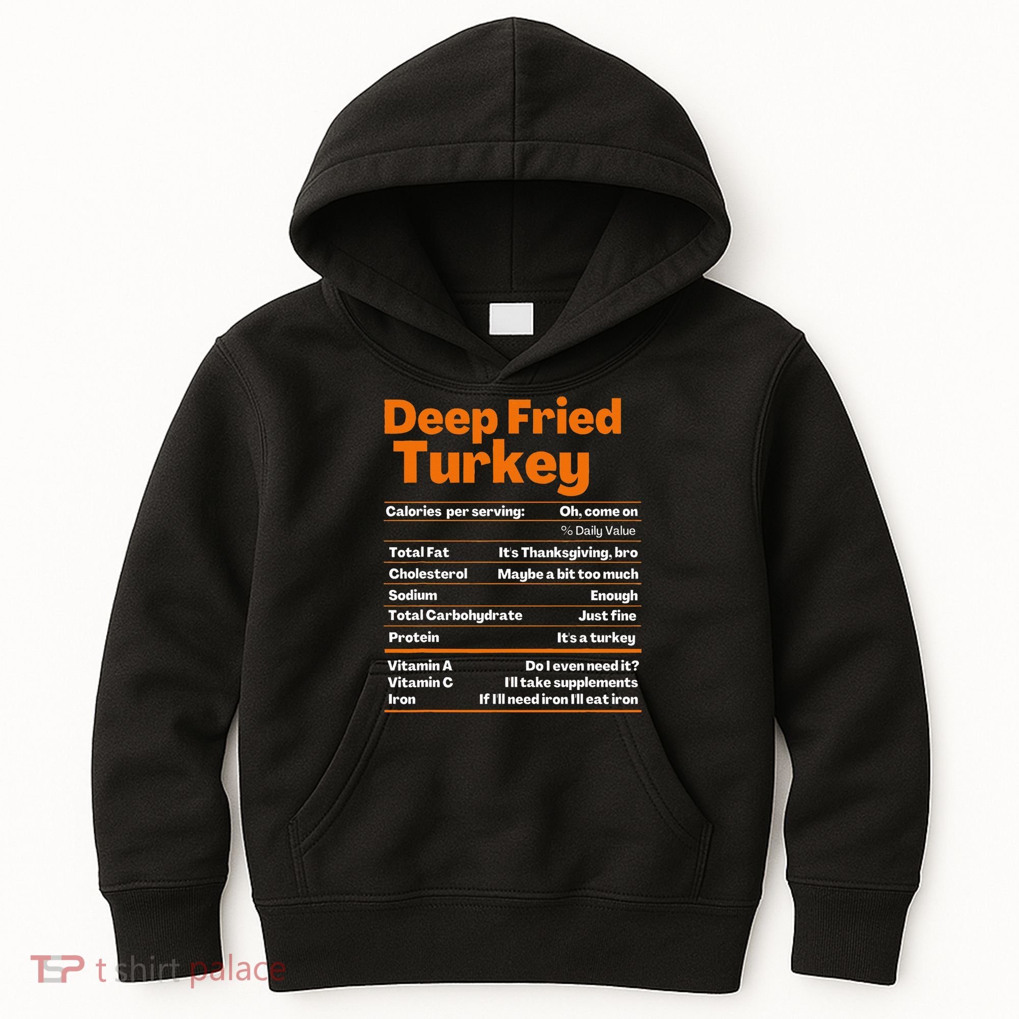 Deep Fried Turkey  Thanksgiving Nutrition Facts Kids Hoodie