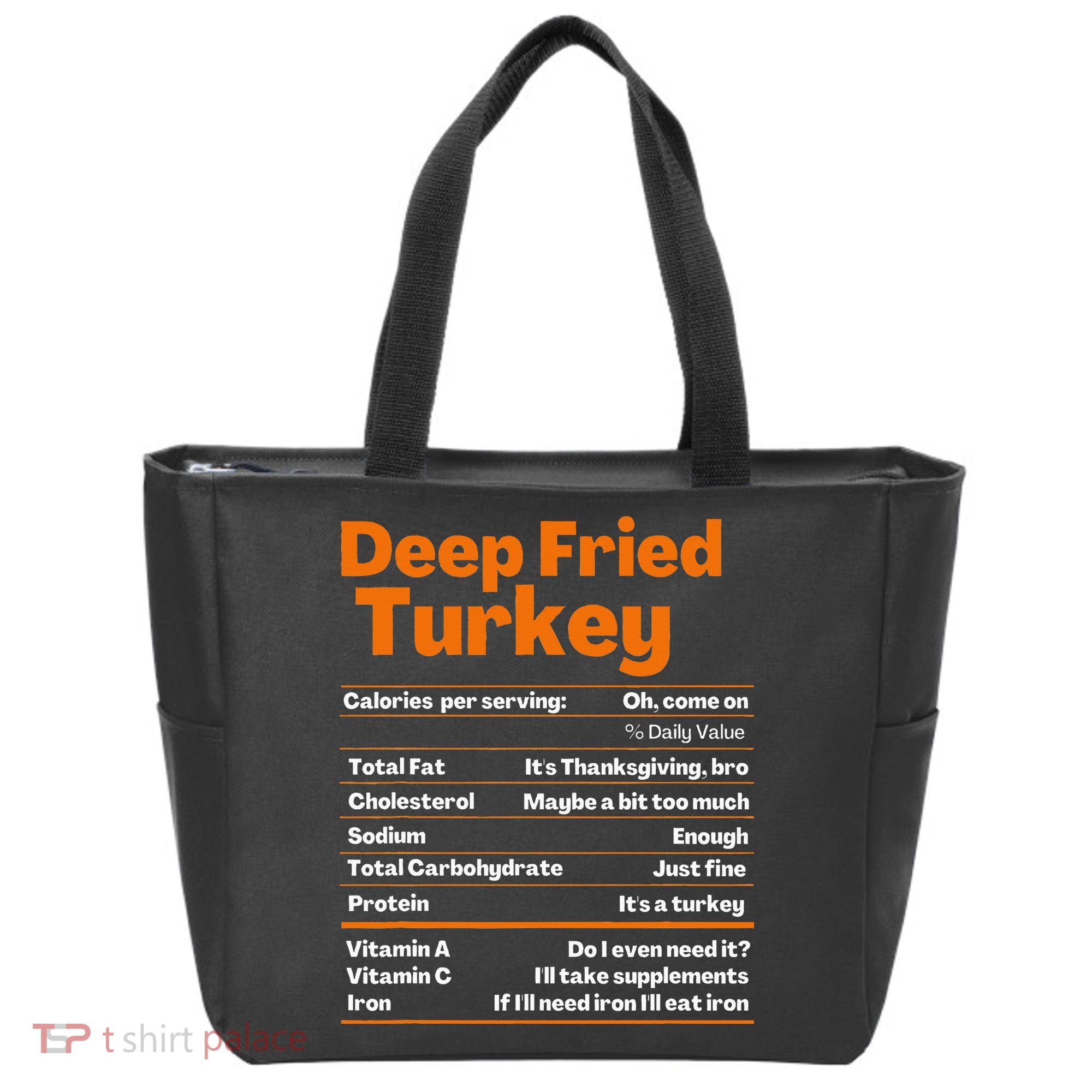 Deep Fried Turkey  Thanksgiving Nutrition Facts Tote Bag