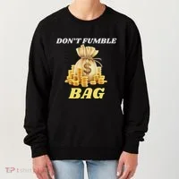 DonT Fumble The Bag Women's Sweatshirt thumb 0