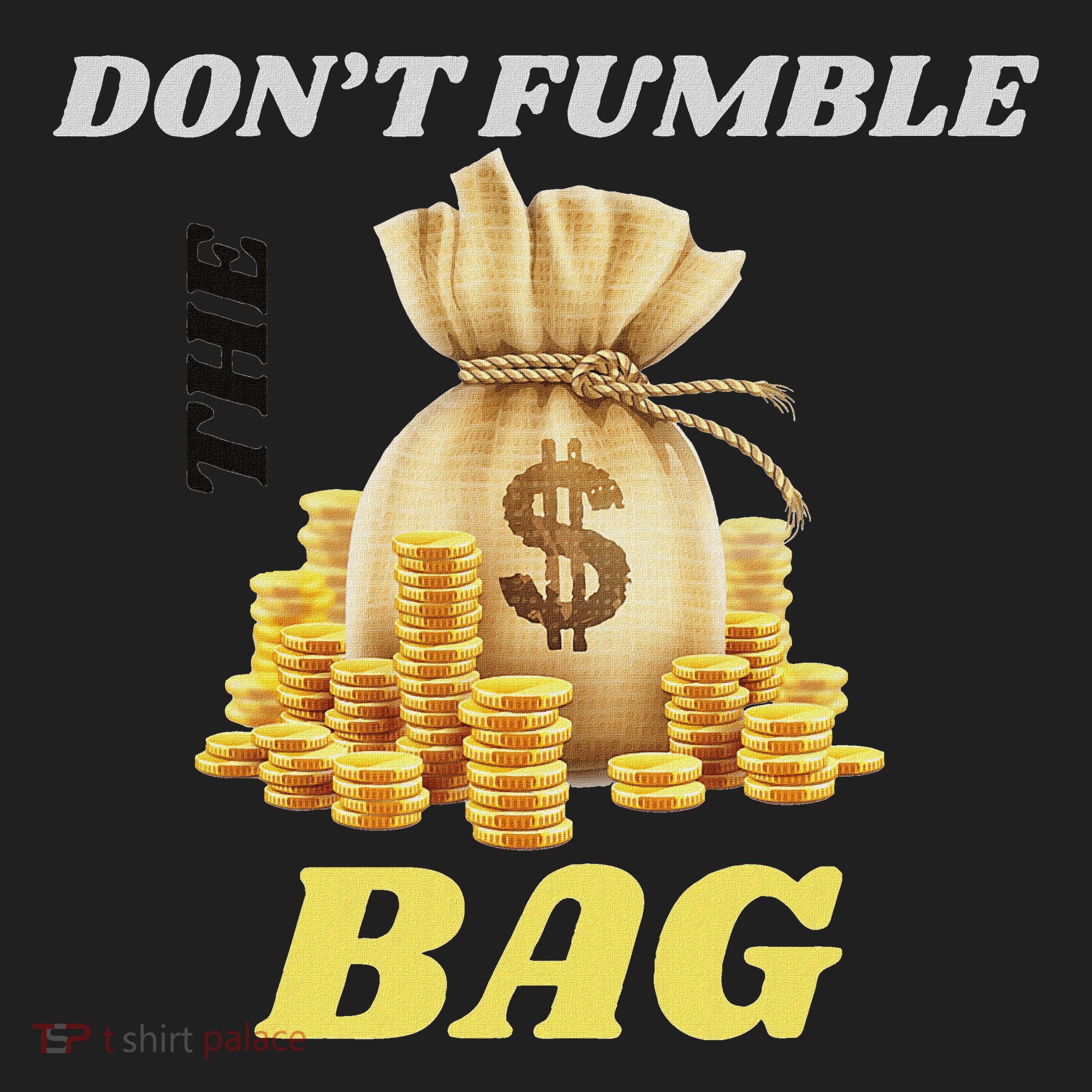DonT Fumble The Bag Hat