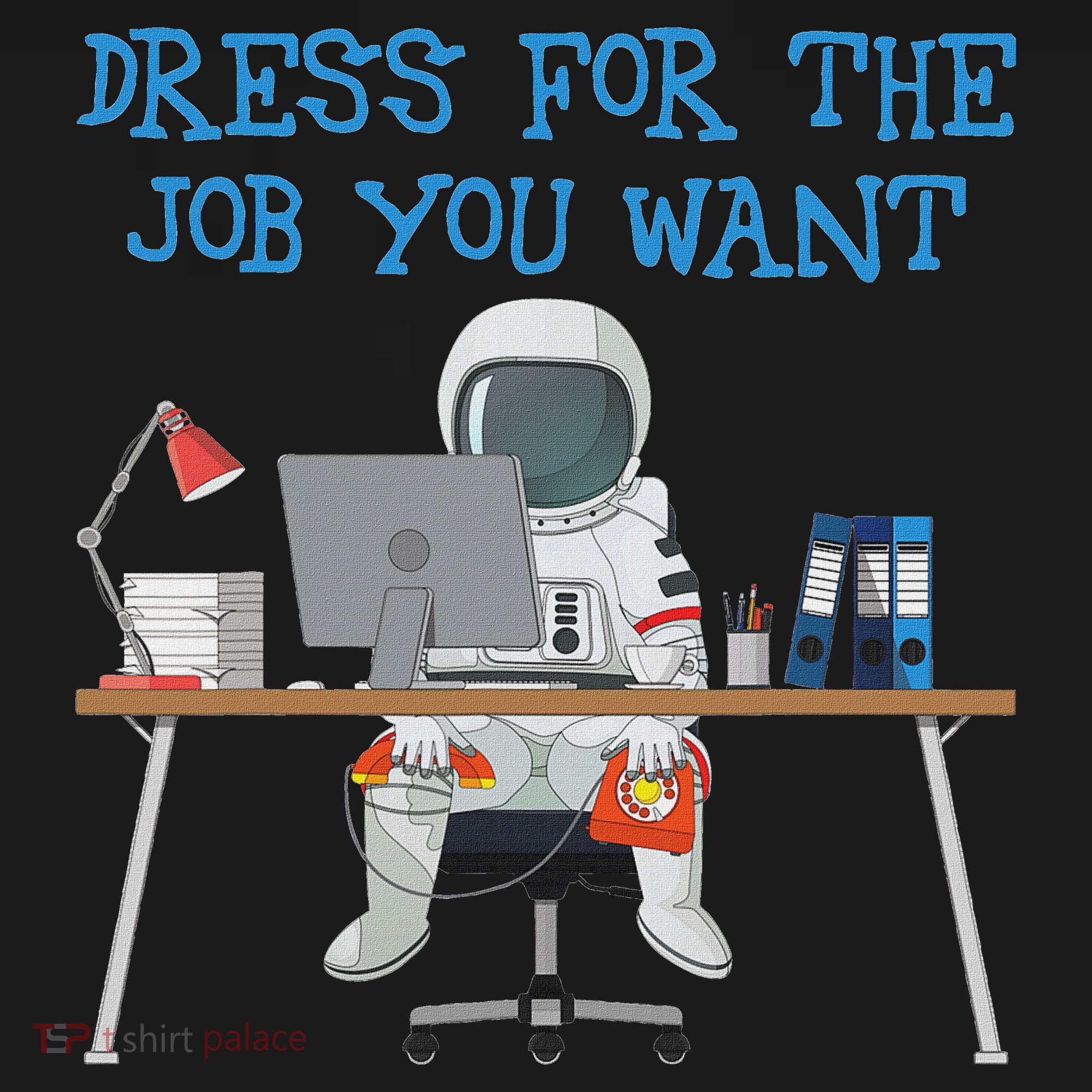 Dress For The Job You Want Funny Astronaut Women's Tank Top