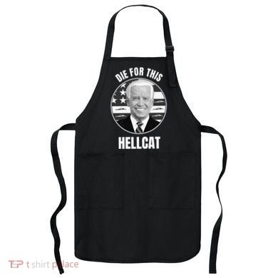 Die For This Hellcat Funny Apron