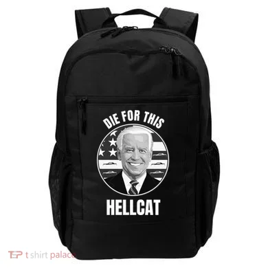 Die For This Hellcat Funny Backpack