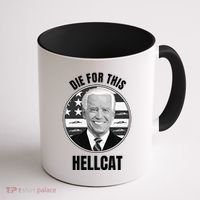 Die For This Hellcat Funny Coffee Mug thumb 1